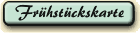 Fr&uuml;hst&uuml;ckskarte