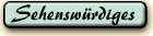 Sehensw&uuml;rdiges